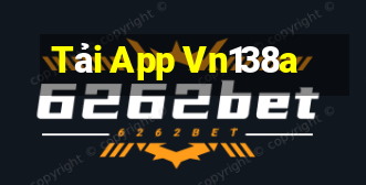 Tải App Vn138a