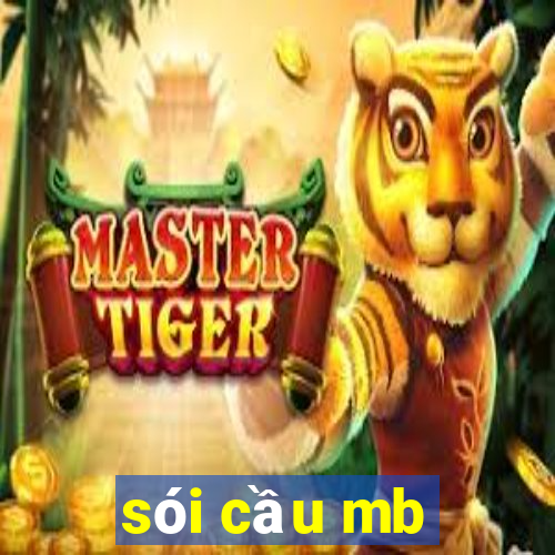 sói cầu mb