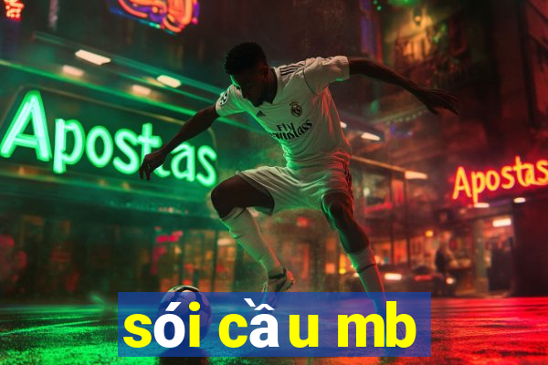 sói cầu mb