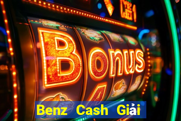 Benz Cash Giải trí Mạng