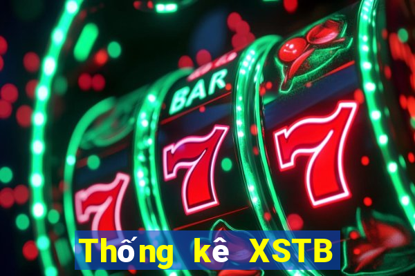 Thống kê XSTB hôm nay