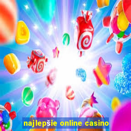 najlepšie online casino