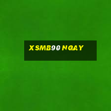 xsmb90 ngay