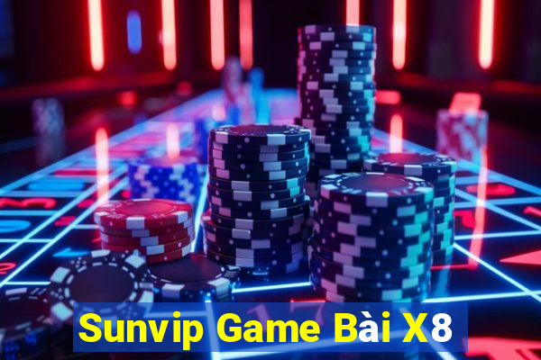 Sunvip Game Bài X8