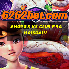 angers vs club franciscain