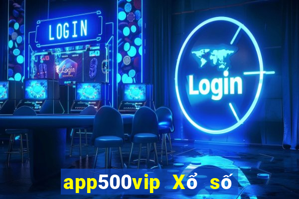 app500vip Xổ số Tải về