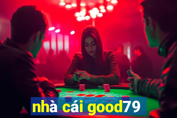 nhà cái good79