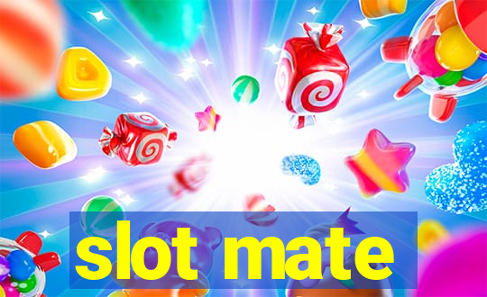 slot mate