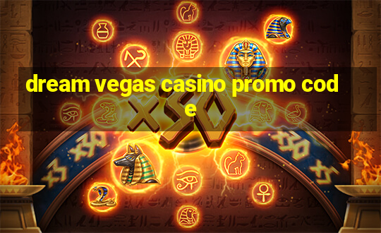 dream vegas casino promo code