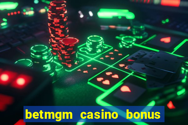 betmgm casino bonus code nj