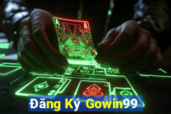 Đăng Ký Gowin99