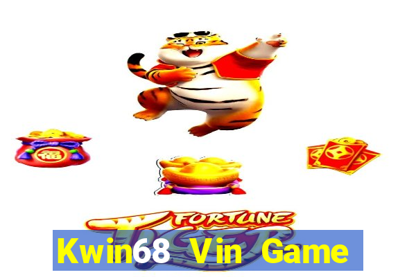 Kwin68 Vin Game Bài Giải Trí