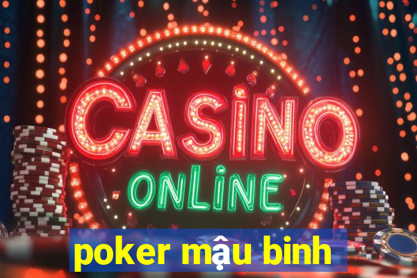 poker mậu binh