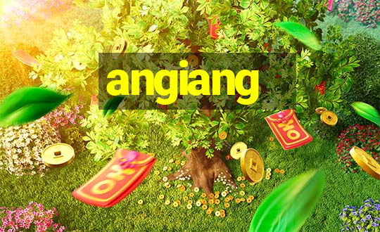 angiang