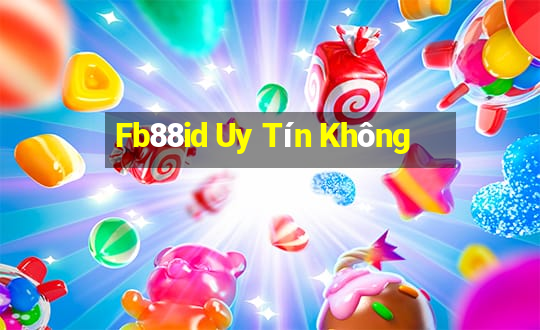 Fb88id Uy Tín Không