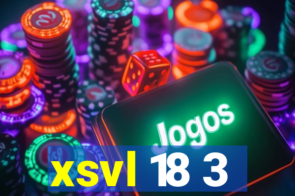 xsvl 18 3