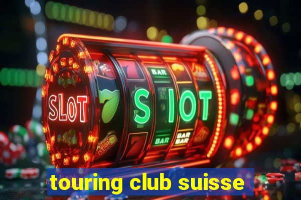 touring club suisse