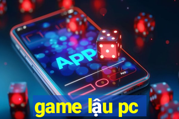 game lậu pc