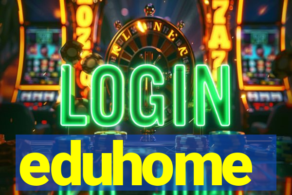 eduhome