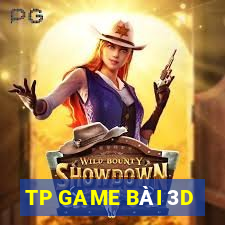 TP GAME BÀI 3D