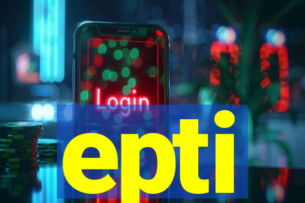 epti