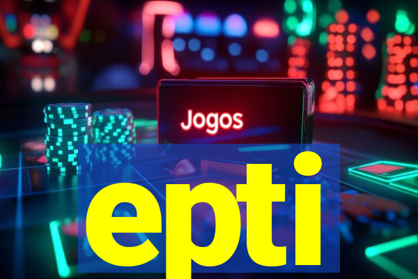 epti