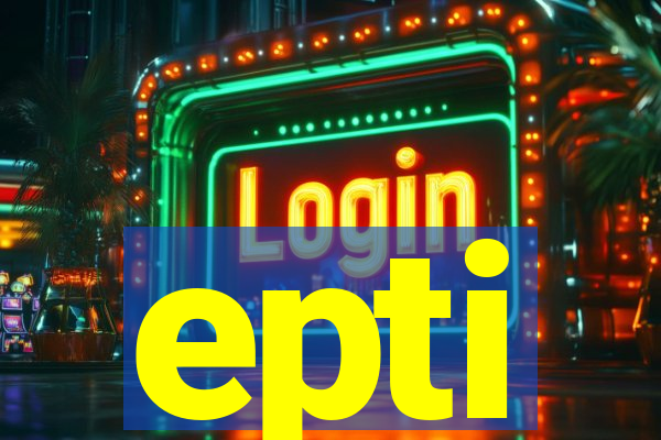 epti