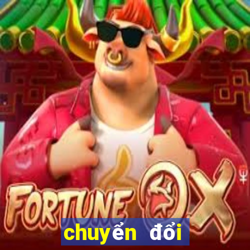 chuyển đổi ngoại tệ