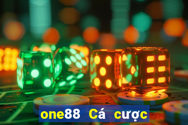 one88 Cá cược toàn cầu lol