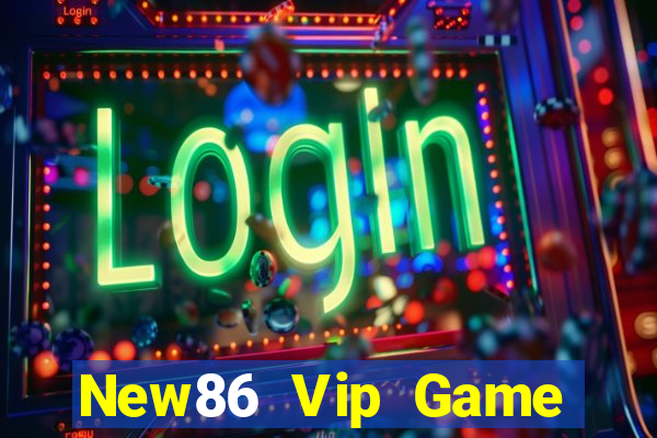 New86 Vip Game Bài Uy Tín Nhất 2024