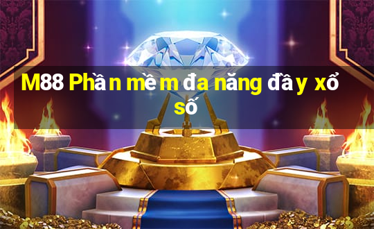 M88 Phần mềm đa năng đầy xổ số