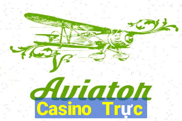 Casino Trực tiếp bonsvn