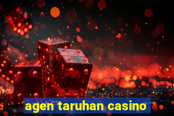 agen taruhan casino