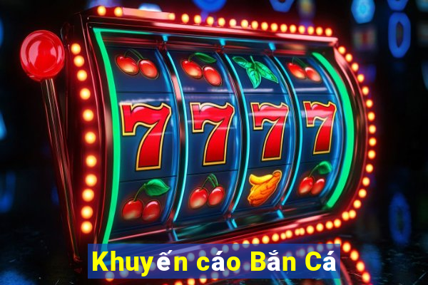 Khuyến cáo Bắn Cá