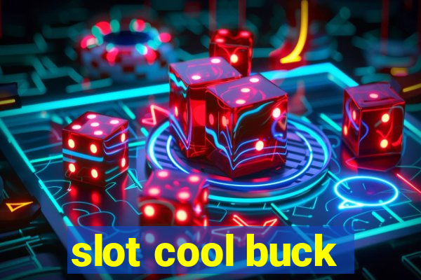 slot cool buck