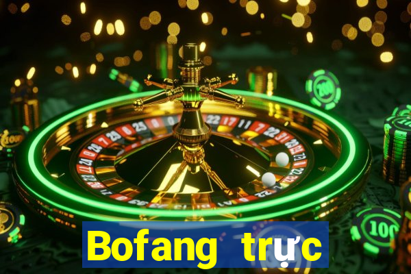 Bofang trực tuyến trực tuyến