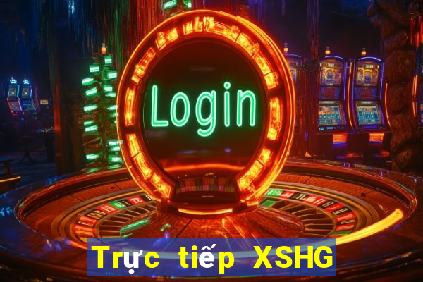 Trực tiếp XSHG ngày thứ năm