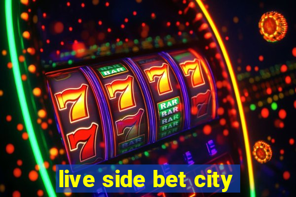 live side bet city