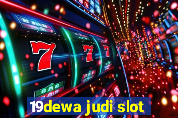 19dewa judi slot