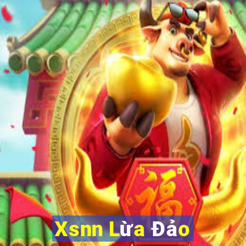 Xsnn Lừa Đảo