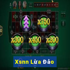 Xsnn Lừa Đảo