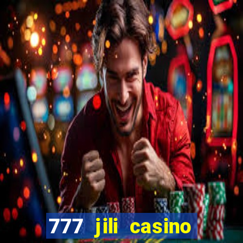 777 jili casino online games gameplay