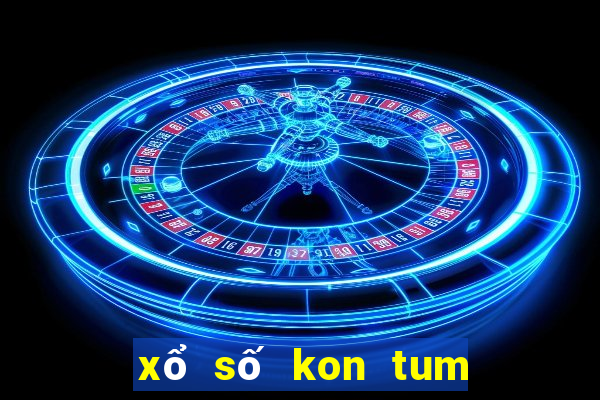 xổ số kon tum ngày 17 tháng 3