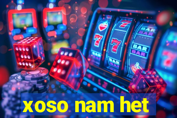 xoso nam het