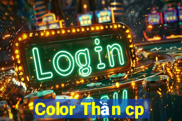 Color Thần cp