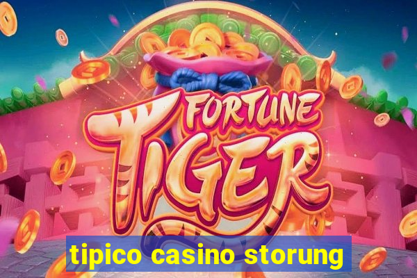 tipico casino storung