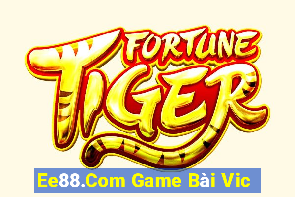 Ee88.Com Game Bài Vic