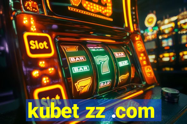 kubet zz .com