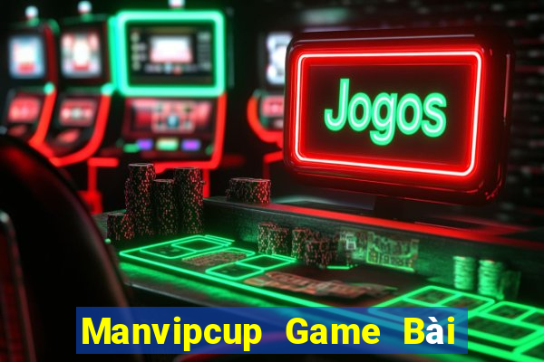 Manvipcup Game Bài Quốc Tế