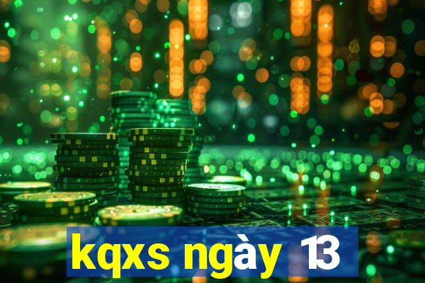 kqxs ngày 13